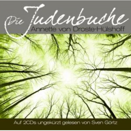 Annette von Droste-Hülshoff - Die Judenbuche, 2 Audio-CDs