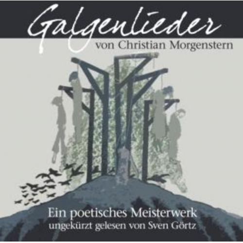 Christian Morgenstern - Galgenlieder