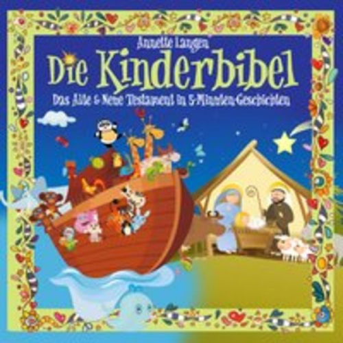 Annette Langen - Kinderbibel: Altes & Neues Tes