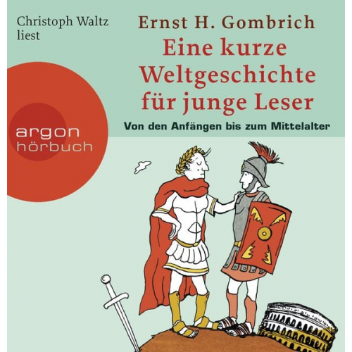 Ernst H. Gombrich - Eine kurze Weltgeschichte für junge Leser