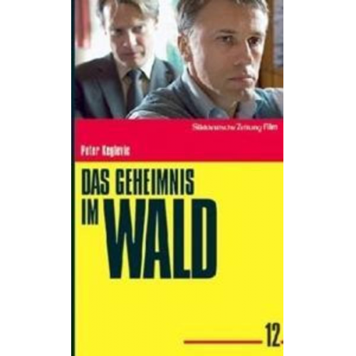 Peter Keglevic Pierre Besson Christoph Waltz Sophie von Kessel - Das Geheimnis im Wald