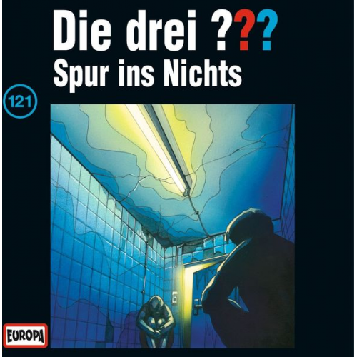 Andre Marx - Die drei ??? (121) und die Spur ins Nichts