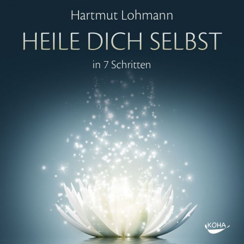 Hartmut Lohmann - Heile dich selbst