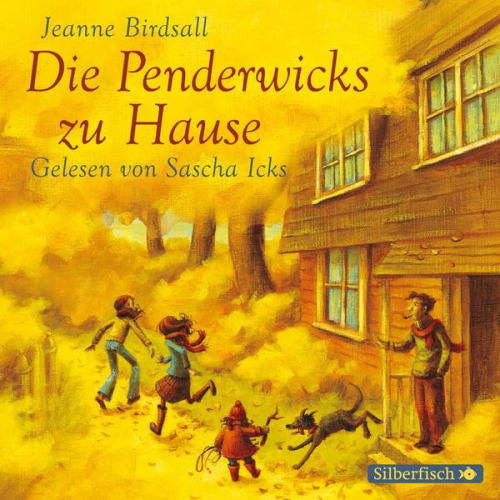 Jeanne Birdsall - Die Penderwicks 2: Die Penderwicks zu Hause