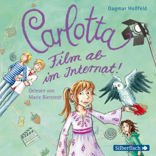 Dagmar Hoßfeld - Carlotta 3: Carlotta - Film ab im Internat!