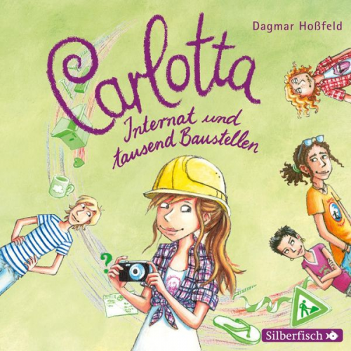 Dagmar Hoßfeld - Carlotta 5: Carlotta - Internat und tausend Baustellen