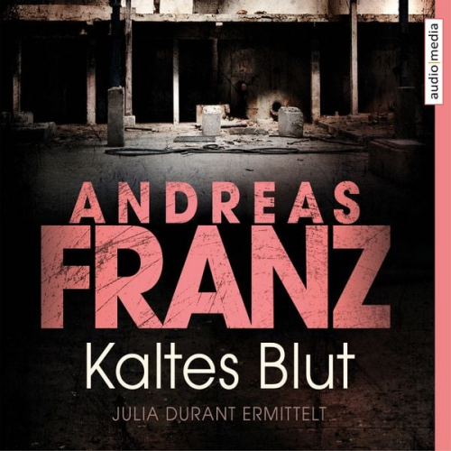 Andreas Franz - Kaltes Blut