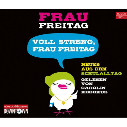 Frau Freitag - Voll streng, Frau Freitag