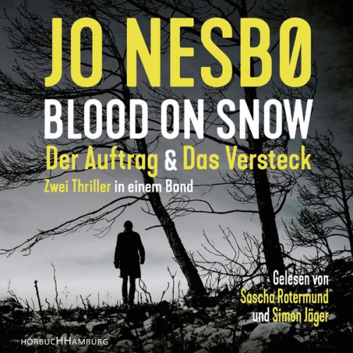 Jo Nesbo - Blood on Snow. Der Auftrag & Das Versteck (Blood on Snow)