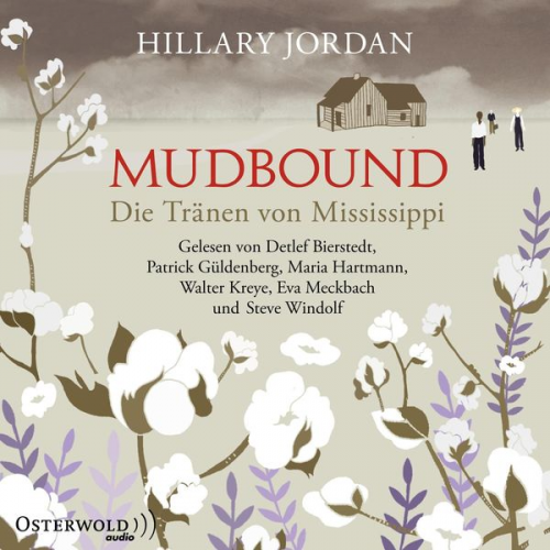 Hillary Jordan - Mudbound – Die Tränen von Mississippi