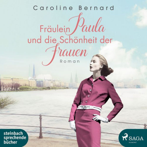 Caroline Bernard - Fräulein Paula und die Schönheit der Frauen