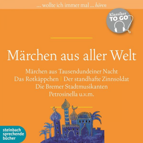 Hans Christian Andersen Ludwig Bechstein Wilhelm Grimm Jacob Grimm - Märchen aus aller Welt (Ungekürzt)