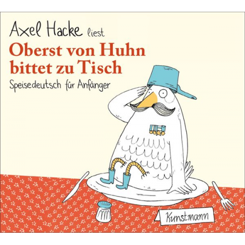 Axel Hacke - Oberst von Huhn bittet zu Tisch CD