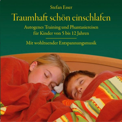 Stefan Esser - Traumhaft schön einschlafen