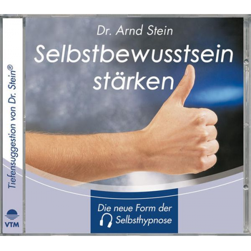 Arnd Stein - Selbstbewusstsein stärken