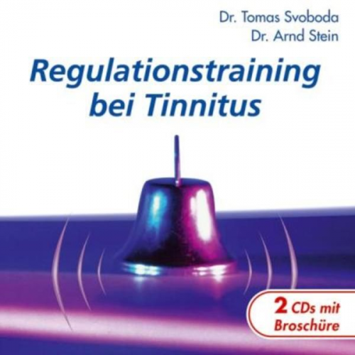 Arnd Stein Tomas Svoboda - Regulationstraining bei Tinnitus