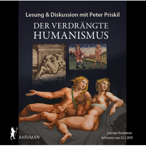 Peter Priskil - Der verdrängte Humanismus