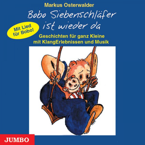 Markus Osterwalder - Bobo Siebenschläfer ist wieder da