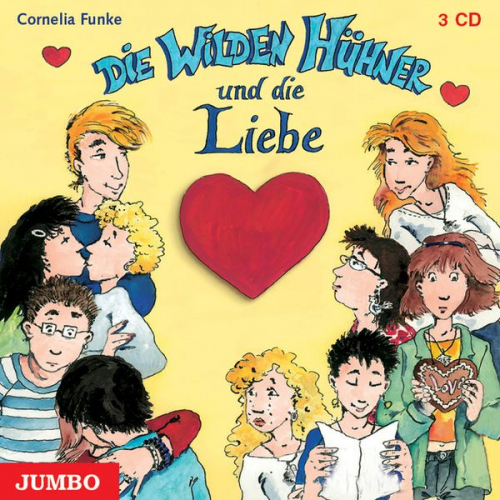 Cornelia Funke - Die Wilden Hühner und die Liebe