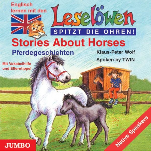 Klaus-Peter Wolf - Leselöwen: Stories about horses