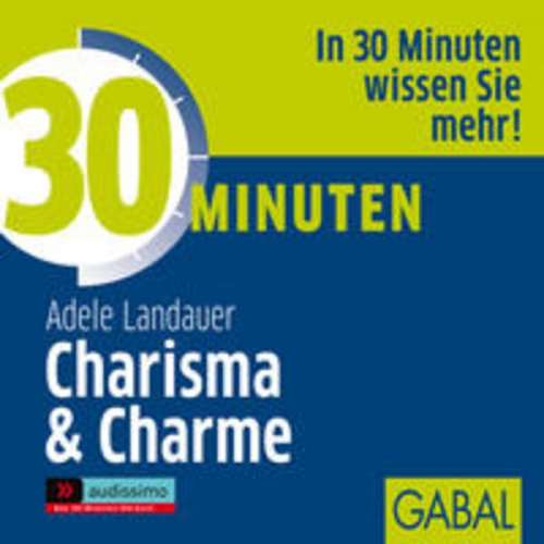 Adele Landauer - 30 Minuten Charisma & Charme