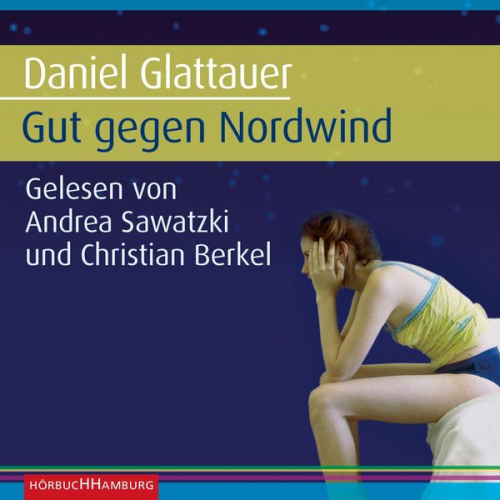 Daniel Glattauer - Gut gegen Nordwind