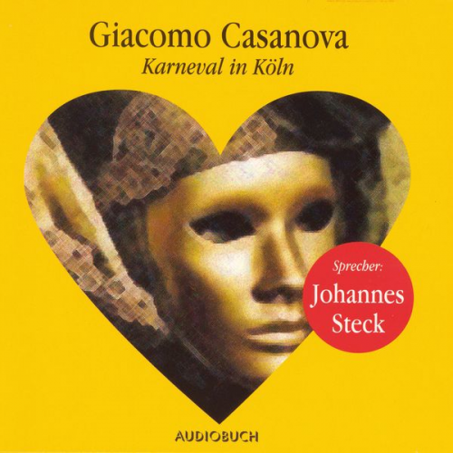 Giacomo Casanova - Karneval in Köln