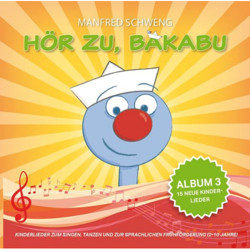 Hör zu, Bakabu - Album 3