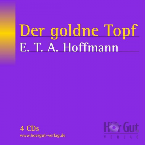 E.T.A. Hoffmann - Der goldne Topf