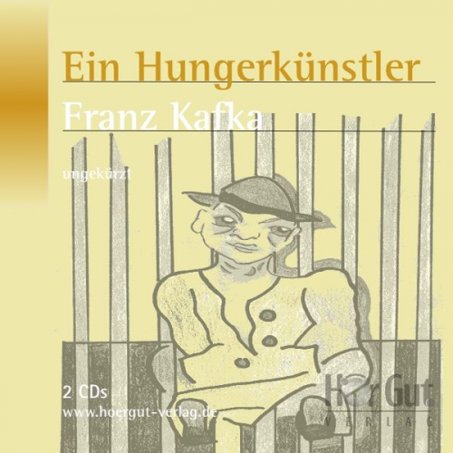 Franz Kafka - Ein Hungerkünstler