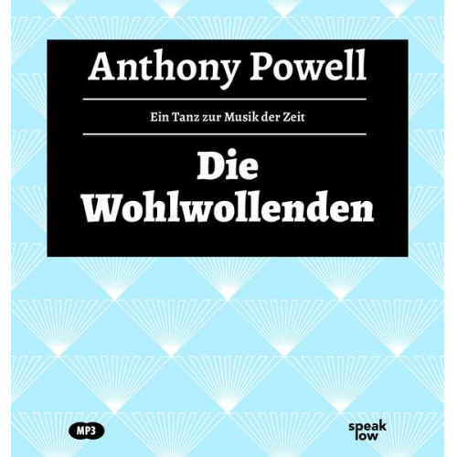 Anthony Powell - Die Wohlwollenden