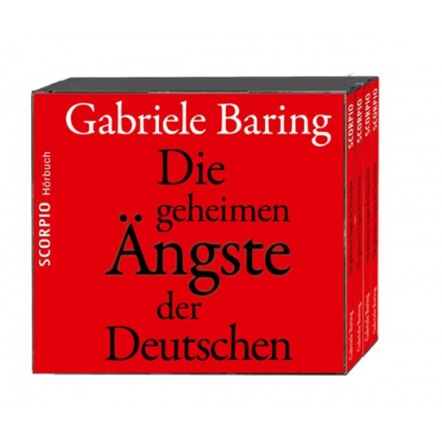 Gabriele Baring - Die geheimen Ängste der Deutschen