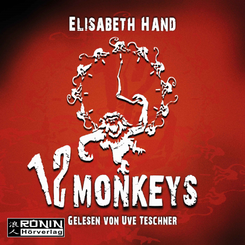 Elizabeth Hand - 12 Monkeys