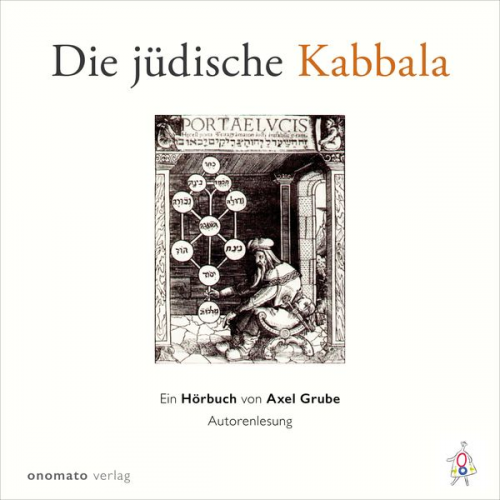 Axel Grube - Die jüdische Kabbala