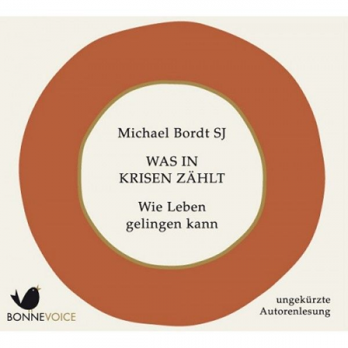 Michael Bordt SJ - Was in Krisen zählt