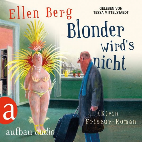 Ellen Berg - Blonder wird's nicht