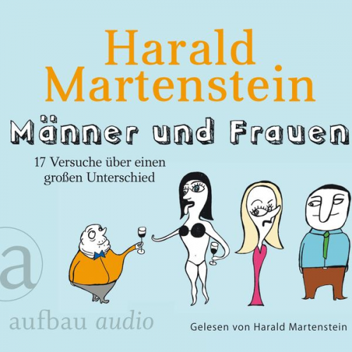 Harald Martenstein - Männer und Frauen