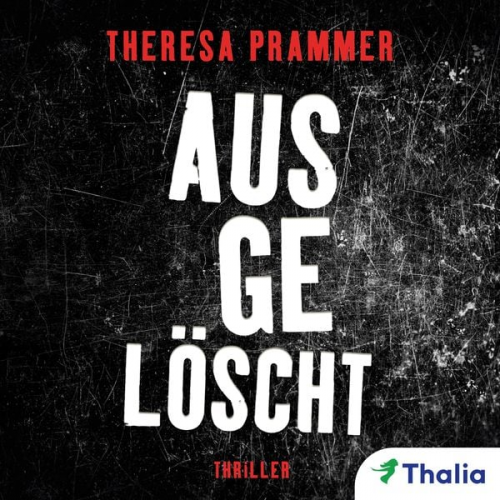 Theresa Prammer - Ausgelöscht