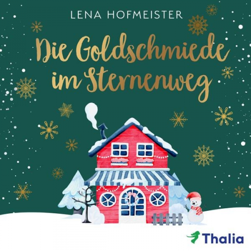 Lena Hofmeister - Die Goldschmiede im Sternenweg (Nur bei uns!)