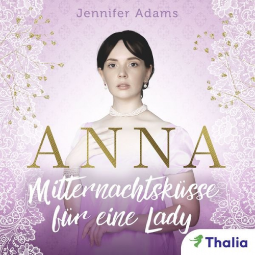 Jennifer Adams - Anna - Mitternachtsküsse für eine Lady