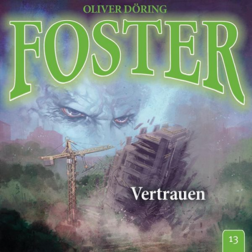 Oliver Döring - Döring, O: Foster 13- Vertrauen/ CD