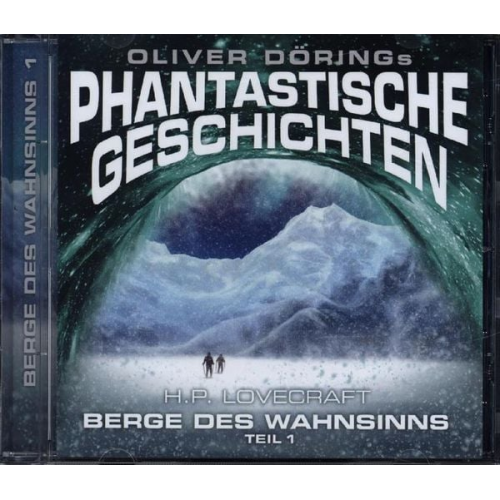 Howard Ph. Lovecraft - Berge des Wahnsinns Teil 1/ CD