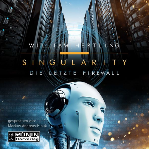 William Hertling - Die letzte Firewall