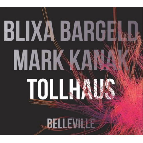 Mark Kanak - Tollhaus