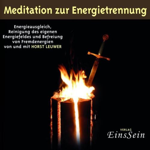 Horst Leuwer - Meditationen zur Energietrennung