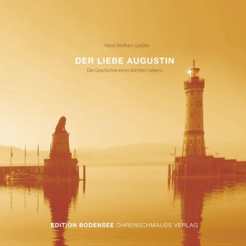 Horst Wolfram Geissler - Der liebe Augustin