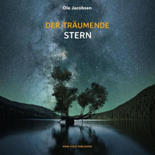 Ole Jacobsen - Der träumende Stern