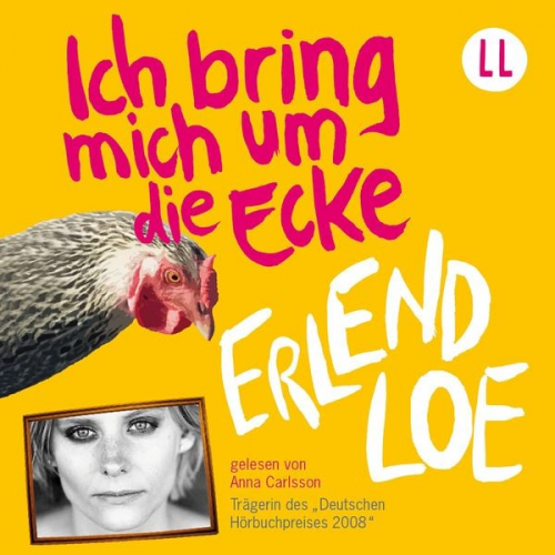 Erlend Loe - Ich bring mich um die Ecke