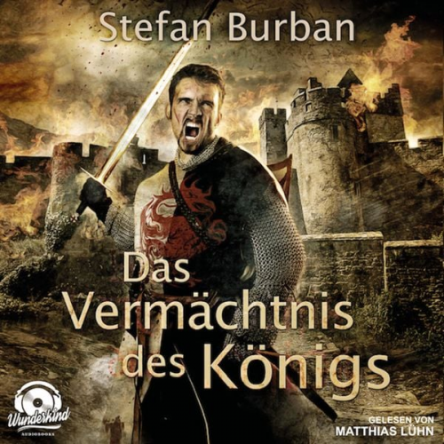 Stefan Burban - Das Vermächtnis des Königs