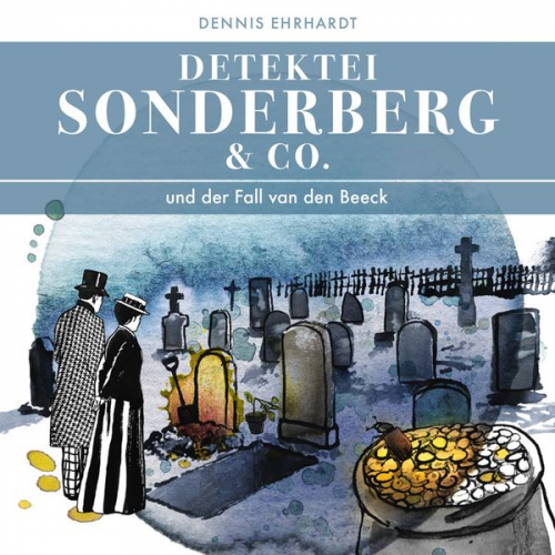 Dennis Ehrhardt - Sonderberg & Co. und der Fall van den Beeck